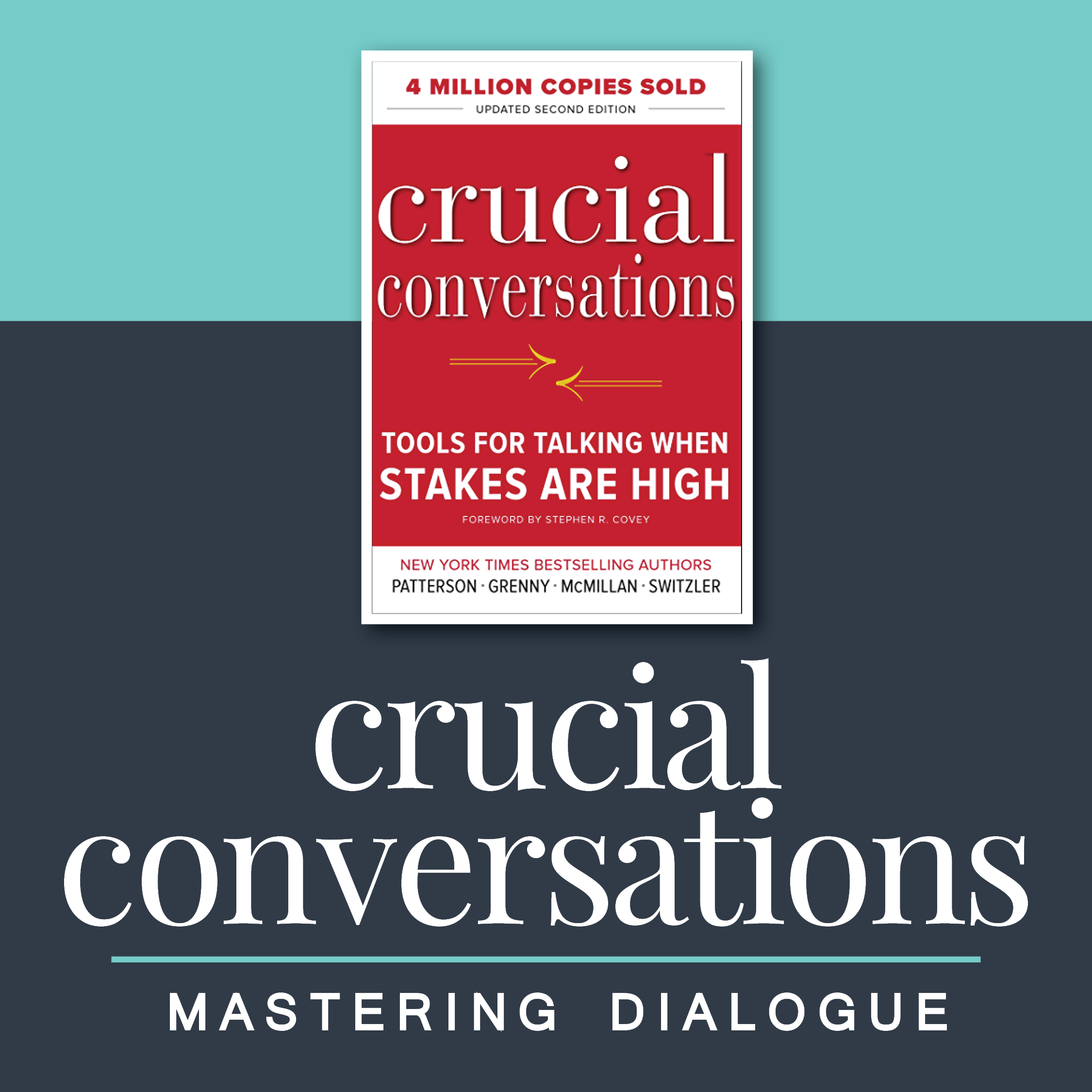 Crucial Conversations