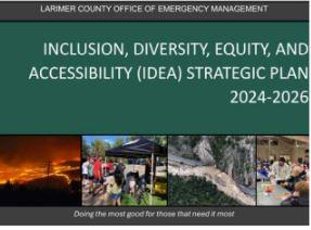 Cover Page of the IDEA Plan - Green Background with the words "Inclusion, Diversity, Equity and Accessibility (IDEA) Stretegic Plan 2024-2026" Under apicture of  Wildfire,  Community Event, Flood Damage to A road, and People Sitting around a table