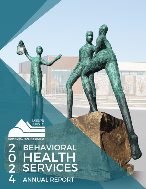 The 2024 Behavioral Health Services Annual Report cover shows the Longview facility in the background and a sculpture, with three individuals atop a rock, in the foreground.