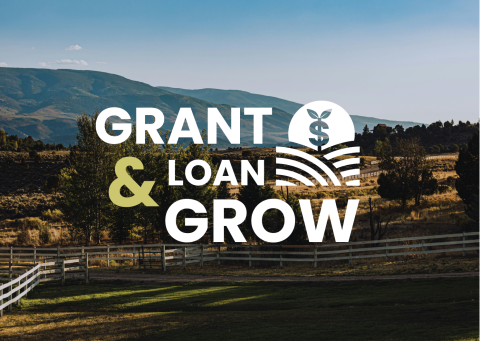 Colorado landscape, reads: Grant, Loan, and Grow