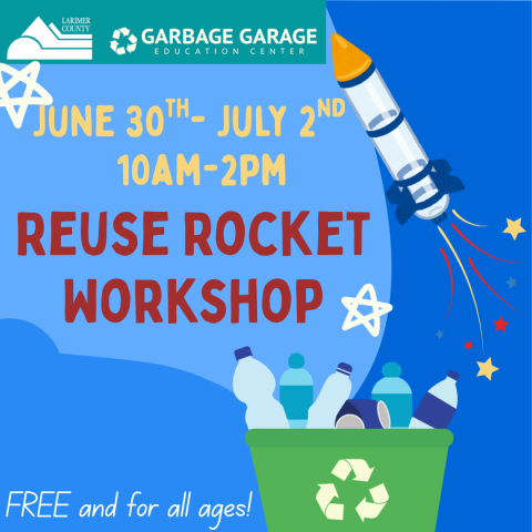 June 30th-July 2nd. 10am-2pm; Reuse Rocket Workshop