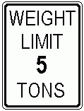 Exemplo de sinal de limite de peso de ponte