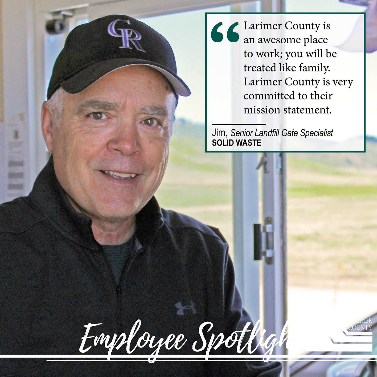 Image 19: "The Solid Waste department is an awesome place to work; everyone is treated like family. Larimer County is very committed to their mission statement."
